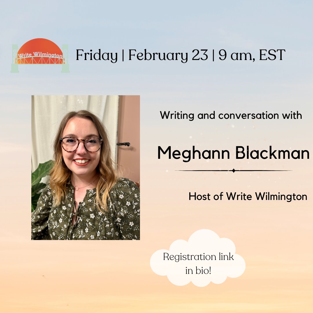 This week’s session will be led by our very own host, Meghann Blackman! 💫🖌️

Meghann Blackman is an MFA candidate at UNCW. She's the current managing editor of Ecotone and host of Write Wilmington. Blackman writes about family and place and has work in miniskirt magazine.