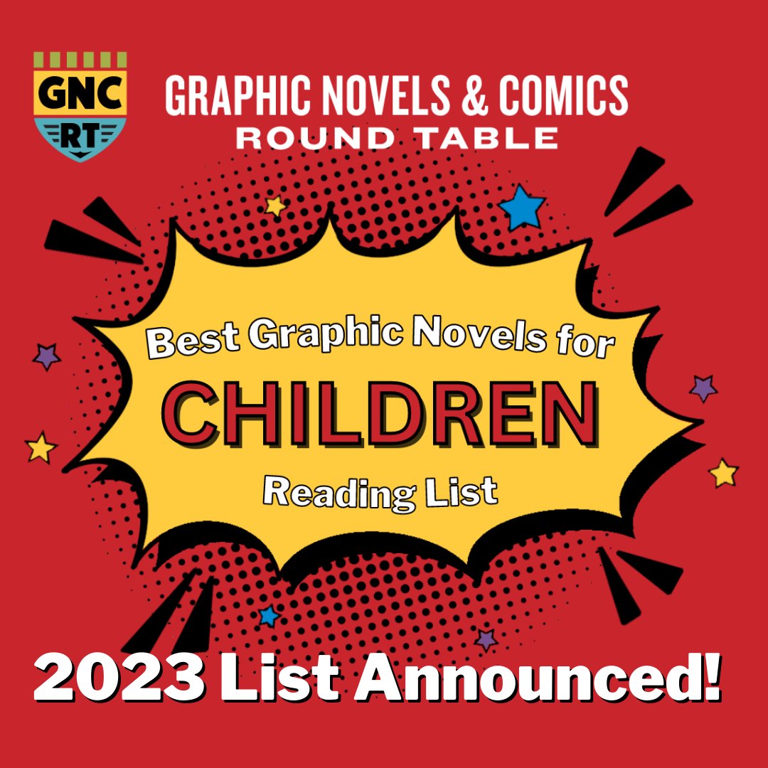 ALA’s GNCRT 2023 Best Graphic Novels for Children Reading List highlights the best graphic novels from late '22 thru '23 for children aged 5 – 12, aims to increase awareness of the medium and its diverse comics creators, and aid in collection development.

bit.ly/ChildrensList2…