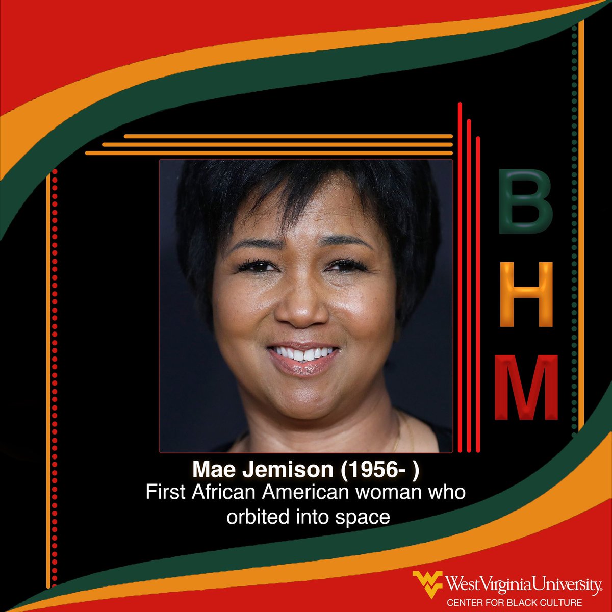 Mae Jemison, the first African American woman in space, is also a physician, educator, and Peace Corps volunteer. Through the Jemison Group, she continues to drive scientific progress and advocates for young women of color to enter STEM fields. #CelebrateBHM #BHM #WVUCBC