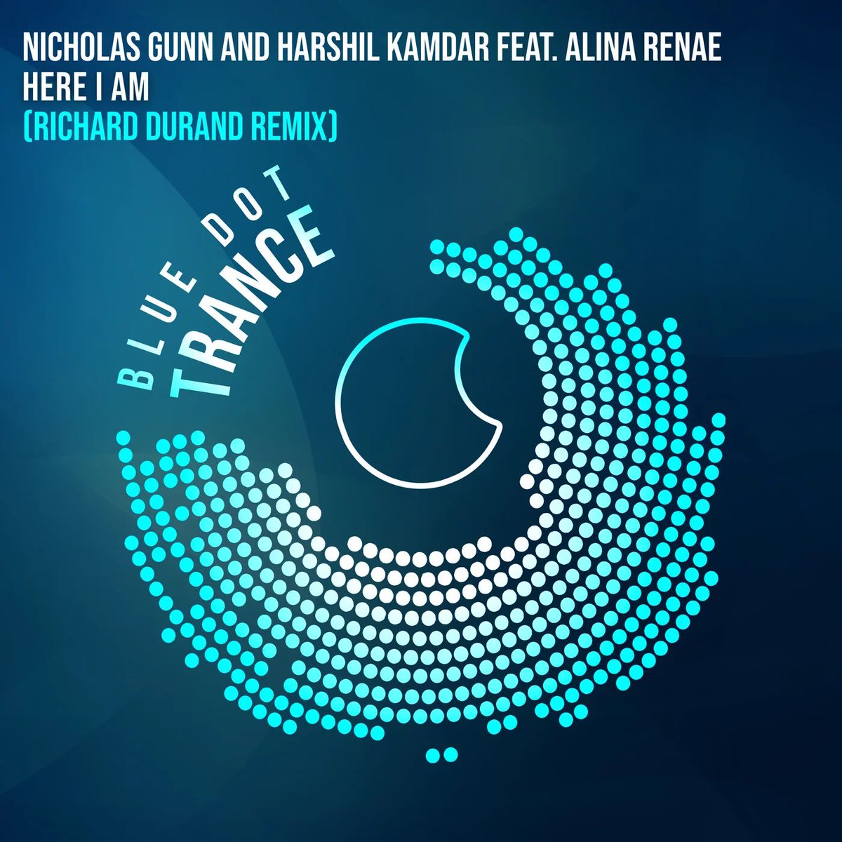 TRACK OF THE WEEK 08.@NicholasGunnMus & Harshil Kamdar Feat. @AlinaRenae - Here i am (@Richard_Durand extended remix) / [@BlueDotStudios1]
