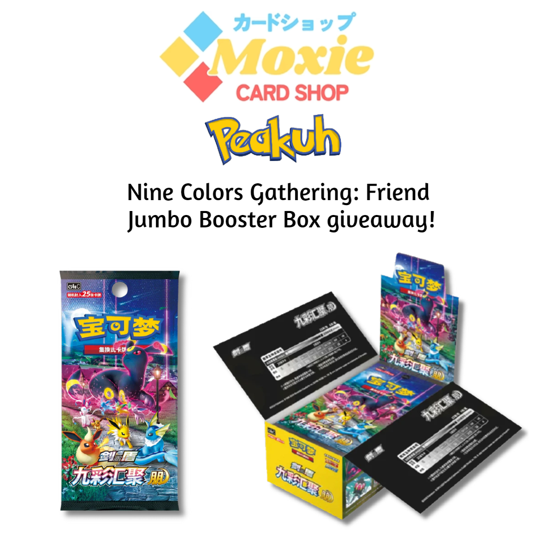 PeakuhStreams's tweet photo. Nine Colors Gathering: Friend jumbo booster box giveaway! 

-Follow us: @moxiecardshop and @PeakuhStreams 
-Retweet

Check out the quoted tweet for more new Chinese Pokémon! Winner drawn Monday Feb 26th. Can choose to be sent sealed, or opened on stream! International welcome!💛 https://t.co/9Zex1wlro5