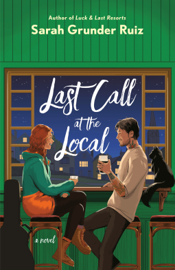 3 stars to Last Call at the Local by Sarah Grunder Ruiz! hiplibrariansbookblog.com/2024/02/20/las…