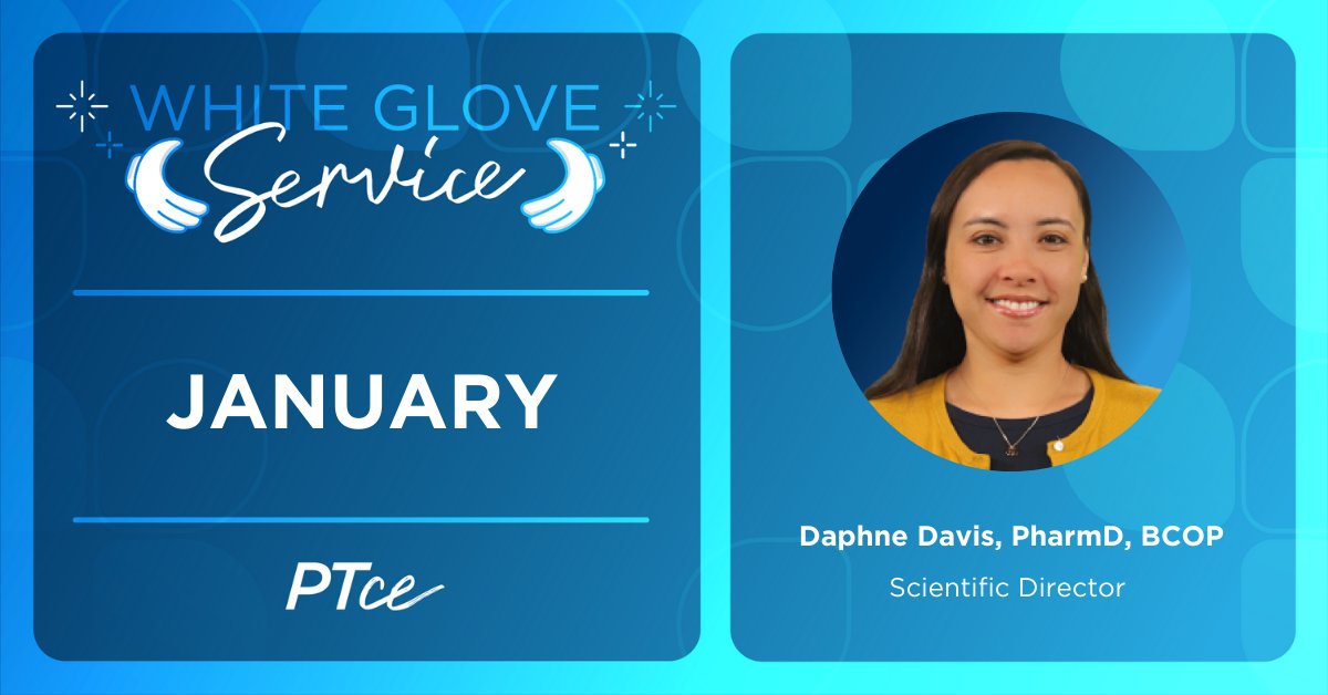 Congratulations to last month's White Glove Service award winner, Daphne Davis, PharmD, BCOP! This award recognizes associates who go above and beyond and provide assistance with an elevated level of care and attention to detail. Thank you for everything you do for PTCE, Daphne!