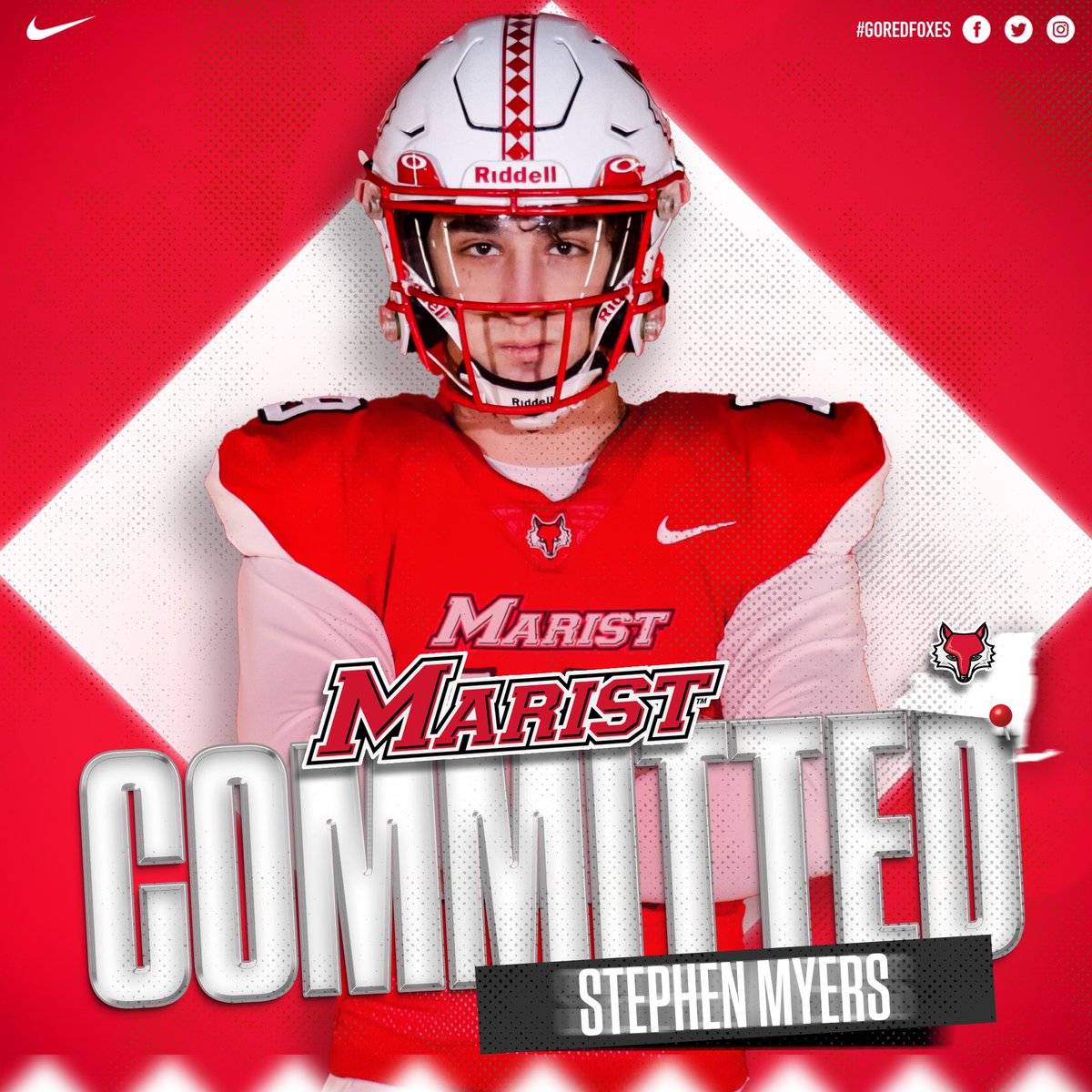 Stephen Myers (@stephen_myers17) on Twitter photo Excited to announce that I will be committing to Marist College to play Division 1 Football. Thank you to everyone who supported me and made this possible.
#foxholeguys
<a href="/CoachLangeRBC/">Coach Lange</a>
<a href="/CoachMWillis/">Mike Willis</a>
<a href="/CoachTBiscardi/">Tom Biscardi</a>
<a href="/GoMVB/">GoMVB Sports - Recruit Content for College Coaches</a> Excited to announce that I will be committing to Marist College to play Division 1 Football. Thank you to everyone who supported me and made this possible.
#foxholeguys
<a href="/CoachLangeRBC/">Coach Lange</a>
<a href="/CoachMWillis/">Mike Willis</a>
<a href="/CoachTBiscardi/">Tom Biscardi</a>
<a href="/GoMVB/">GoMVB Sports - Recruit Content for College Coaches</a>