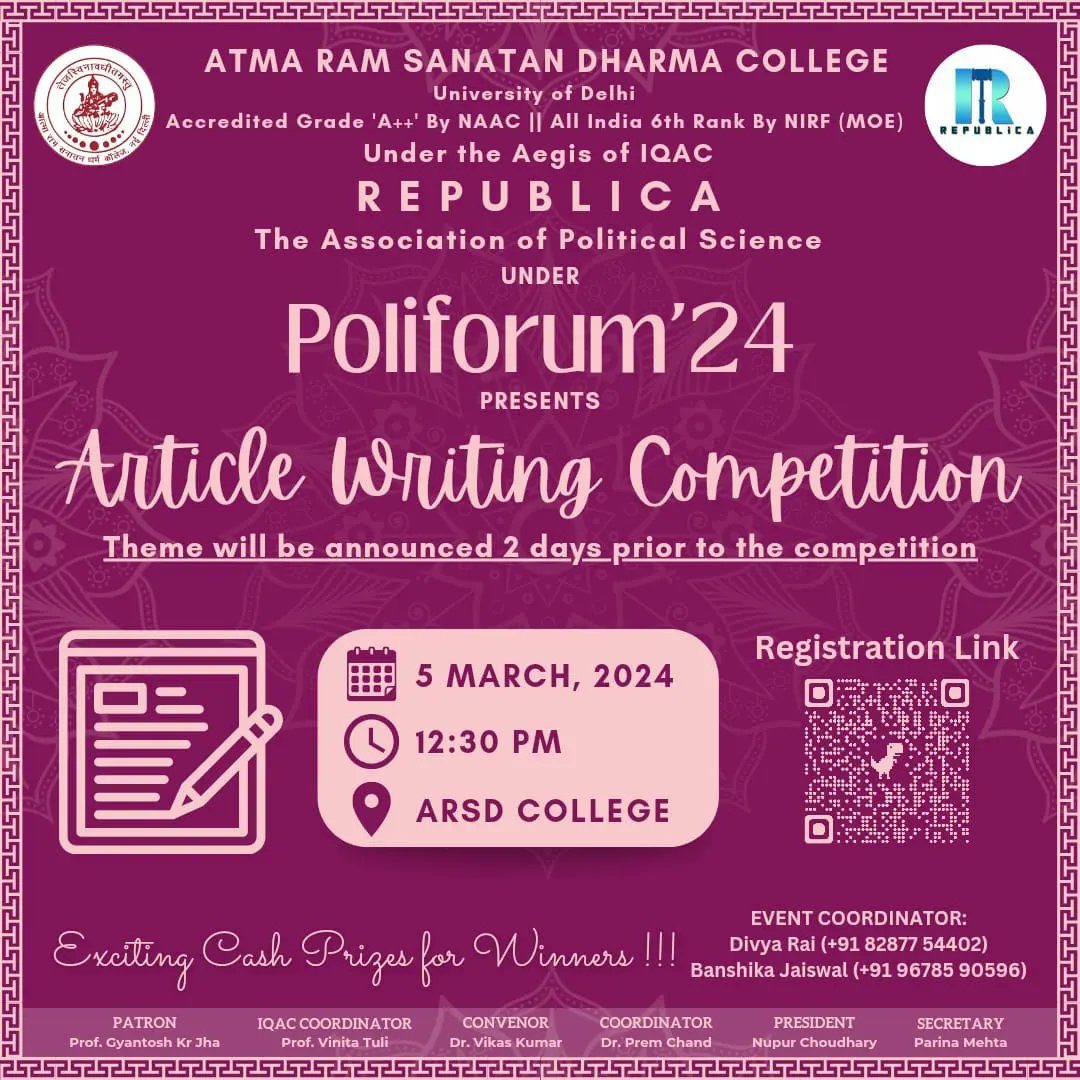 Republica_ARSD's tweet photo. Republica: The Association of Political Science, Atma Ram Sanatan Dharma College,University of Delhi, as part of its annual flagship event  "POLIFORUM'24" invites you to the ARTICLE WRITING competition.✨ https://t.co/yo7EcuQ9we