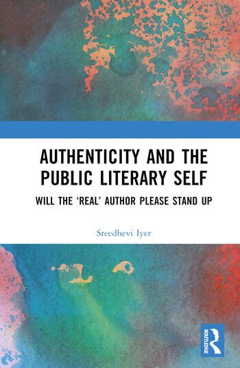 nonfictionLab's tweet image. We are delighted to announce that Dr @SreedheviIyer's monograph 'Authenticity and the Public Literary Self: Will The Real Author Please Stand Up' is now published with @routledgebooks #academictwitter @researchRMIT #authenticity #literaryself #monograph #phd #authors #realauthor