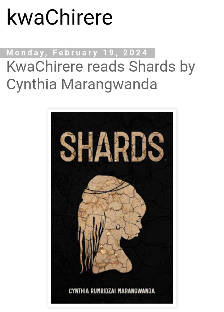 cynthiamarang's tweet photo. Beautiful review of my novella Shards by Memory Chirere, a Zimbabwean literary great. He writes that my writing "carries close and vigorous...echoes of (famed Zimbabwean writer) Dambudzo Marechera" and he also delves into various parts of the story.
https://t.co/BaN0z73NfG https://t.co/vlW2gH7LL4