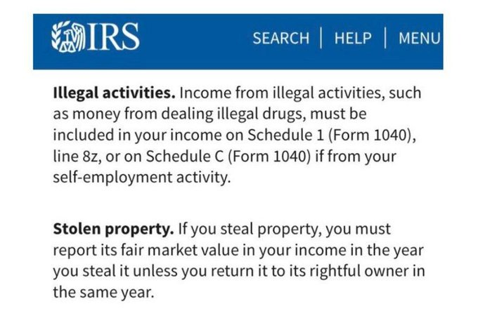 It is almost April 15th. Don’t forget to report your income from illegal activities and stolen property. You are required to report all such income to the IRS. If you stole stuff from stores, even if they didn't file charges, you are required to report those taxable gains.