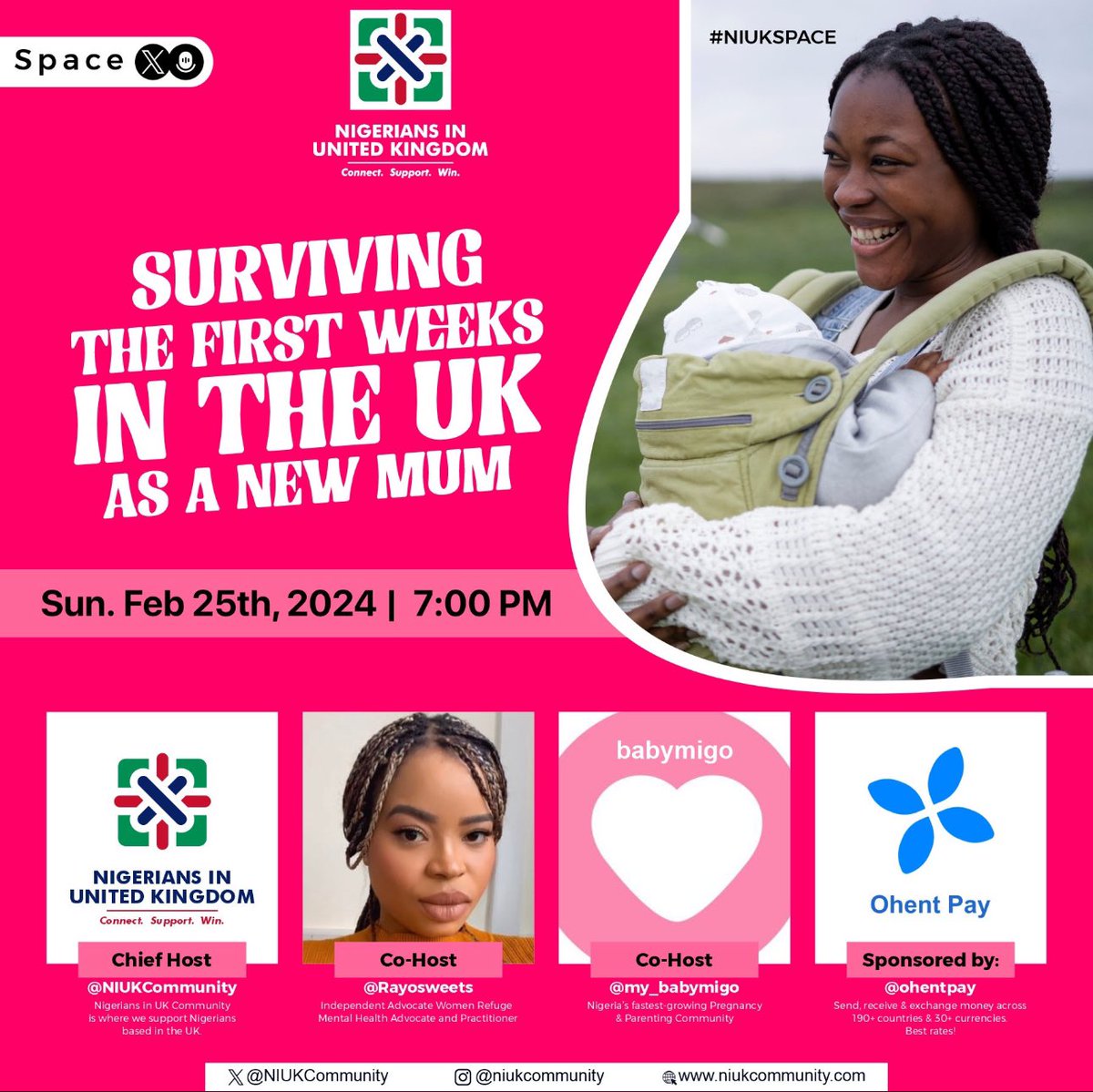 Nigerians in the UK 🇳🇬🇬🇧 (@niukcommunity) on Twitter photo Join us for an invaluable discussion on navigating the first weeks as a new mum in the UK.
Host: <a href="/NIUKCommunity/">Nigerians in the UK 🇳🇬🇬🇧</a>
Co-hosts <a href="/Rayosweets/">Rayobabe ™️</a> & <a href="/my_babymigo/">Babymigo</a>.
Sponsored by <a href="/ohentpay/">OhentPay</a>.
Mark your calendars, Date: Feb 25th,2024.
Time: 7:00 PM.
Don't miss out!
#NigerianMumsUK Join us for an invaluable discussion on navigating the first weeks as a new mum in the UK.
Host: <a href="/NIUKCommunity/">Nigerians in the UK 🇳🇬🇬🇧</a>
Co-hosts <a href="/Rayosweets/">Rayobabe ™️</a> & <a href="/my_babymigo/">Babymigo</a>.
Sponsored by <a href="/ohentpay/">OhentPay</a>.
Mark your calendars, Date: Feb 25th,2024.
Time: 7:00 PM.
Don't miss out!
#NigerianMumsUK