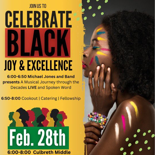 ScienceMissM's tweet image. Join us on February 28th to celebrate Black Joy and Excellence on a special joyful night at @CulbrethCougars #AmbassadorTeacher #Unitinourworld @ParticipateLrng