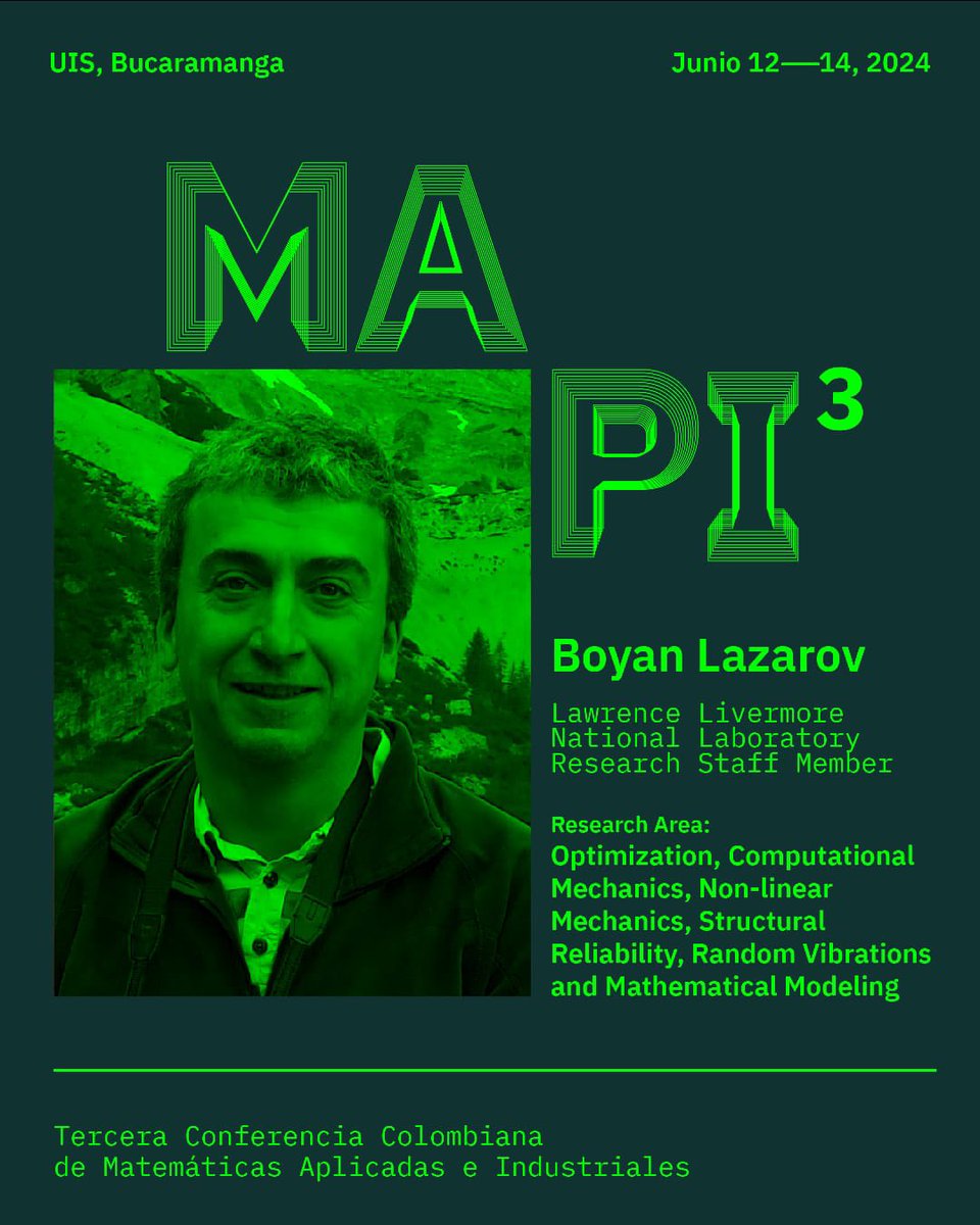 🚀 Querida red, los invitamos a la tercera conferencia colombiana de Matemáticas Aplicadas e Industriales (MAPI3) este 12-14 de junio en UIS Bucaramanga.