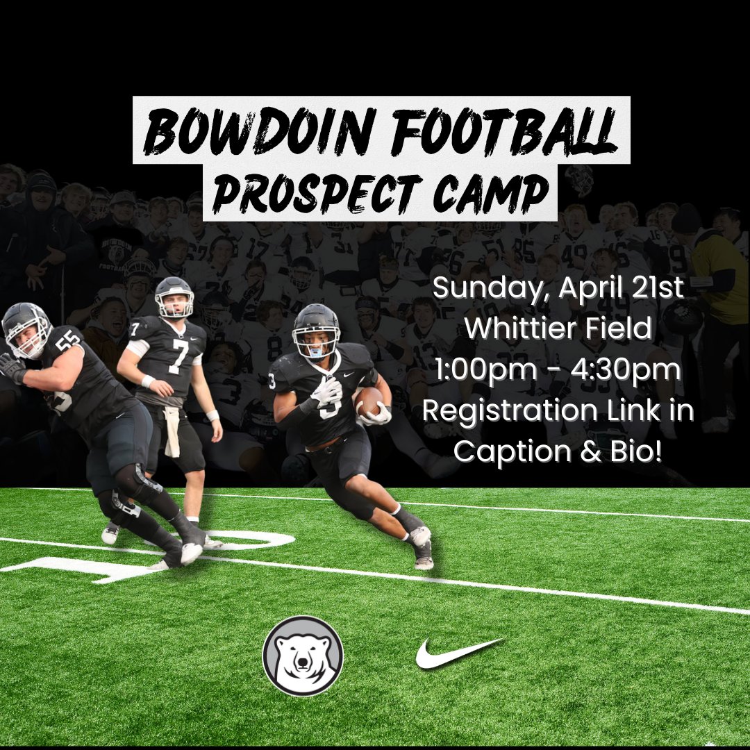 Don’t forget to mark your calendar with the 2024 Bowdoin Football Prospect Camp on Sunday the 21st of April! It’ll be a great opportunity for all prospects to tour campus, meet &amp; work with the Bowdoin Football Coaching Staff at our home, Whittier Field!

polarbearfootballcamps.com