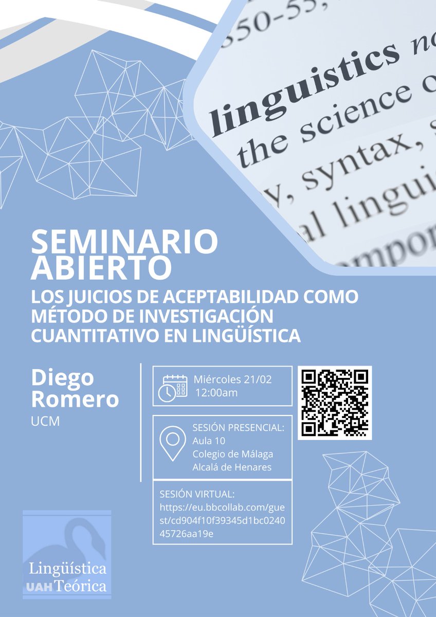 ling_uah's tweet photo. 🔵 ¡Nuevo seminario!

🗣️ Diego Romero (UCM)

⚪️ Los juicios de aceptabilidad como método de investigación cuantitativo en lingüística 

🕛 12:00h

📍 Colegio de Málaga, Aula 10, Alcalá de Henares, 21/02/2024 https://t.co/SiIoYbzJcv