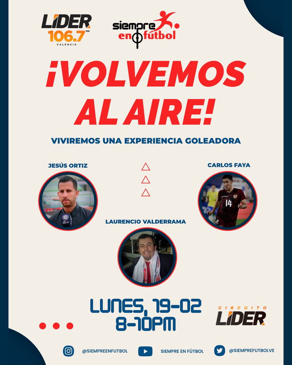 ¿Te apasiona el Fútbol? ⚽

No te pierdas el regreso de #SiempreEnFutbol en su nueva casa <a href="/circuitoliderfm/">Circuito Líder FM</a> en San Cristóbal, El Vigía y Puerto Ordaz. 🎙️

A partir de hoy, de lunes a viernes de 8 p.m a 10 p.m⏰