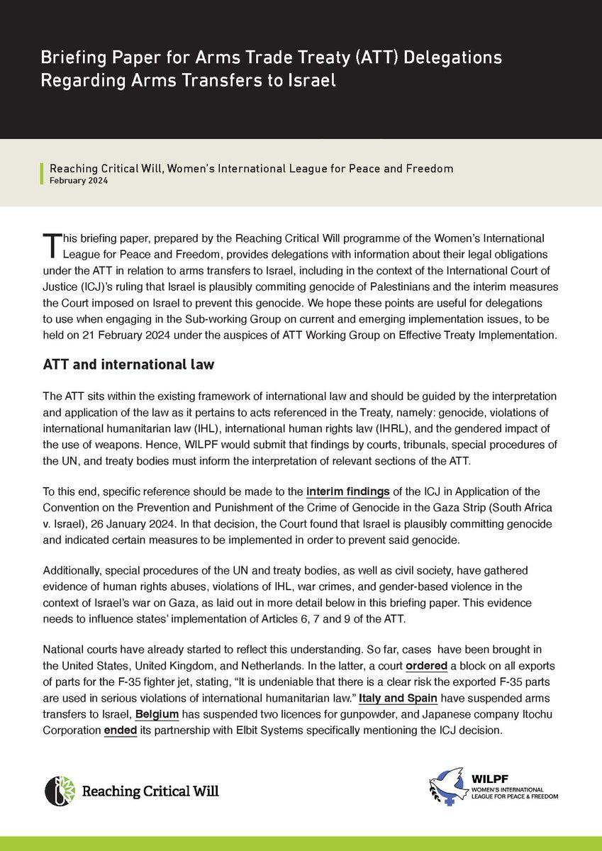 Ahead of the Arms Trade Treaty working group meeting later this week on implementation issues, which will include a discussion about arms transfers to Israel, we have published a briefing paper for delegations. All states must stop arming Israel. 📰: reachingcriticalwill.org/resources/publ…