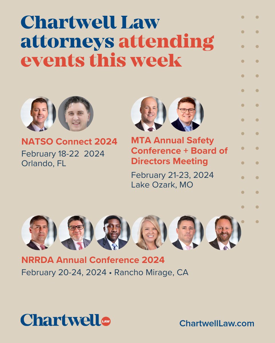 This week, #ChartwellLaw attorneys will be attending multiple events. 

If you are attending any of these events, please be sure to say hello. Our attorneys would love to connect!

#NATSOConnect #MTA #NRRDA