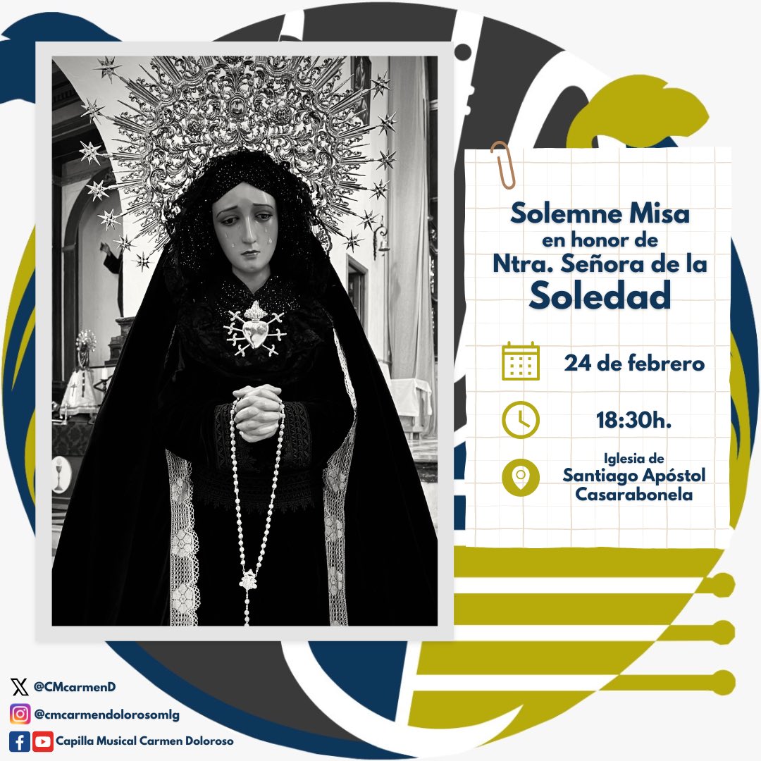 🆕📖#AgendaCMCarmenDoloroso

Un año más tenemos el honor de acompañar con nuestros #SonesDelCarmenDoloroso a nuestras queridas hermanas de <a href="/Servitasbonela/">Servitas Bonela</a> en la #SantaMisa en honor de Ntra. Sra. de la #Soledad.

🗓️24 de febrero
⌚️18:30h
📍Igl. de Santiago Apóstol (Casarabonela)
