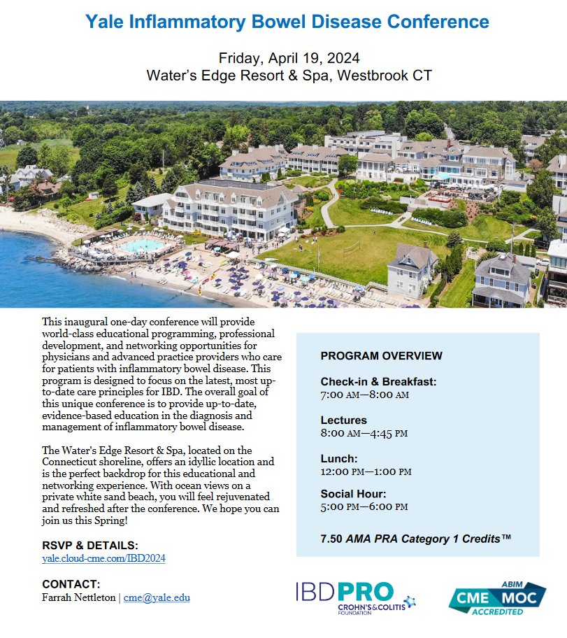 Registration open for the Yale #IBD conference on 4/19/24 @WatersEdgeCT featuring... @Badr_AlBawardy @AlexLevyMD @JillGaidosMD @DebProctorMD @IraLeeds_MD @haddonjpantel & special guest @EdwardLoftus2 of @MayoClinicGIHep @YaleCME 🔗👇 yale.cloud-cme.com/course/courseo…