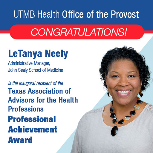 Congratulations, LeTanya Neely, inaugural recipient of the Texas Association of Advisors for the Health Professions' Professional Achievement Award! Through her work in the John Sealy School of Medicine, she has devoted 20+ years to helping students thrive. Well deserved!