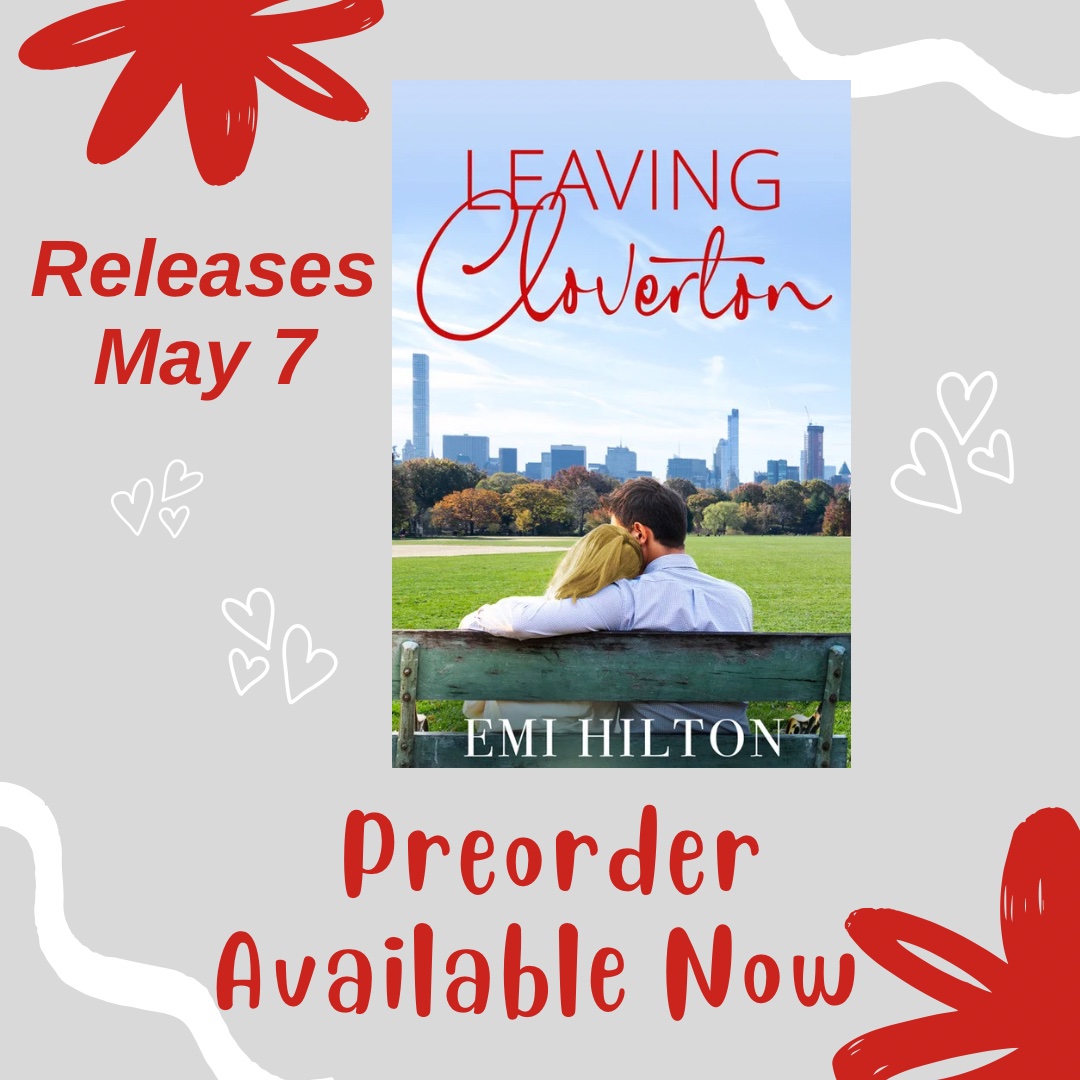 Leaving Cloverton is now available for preorders at books2read.com/u/3nqGG8 releases May 7 #romancebooks #RomanceReaders #WritingCommunity #ebooks #cleanromance
