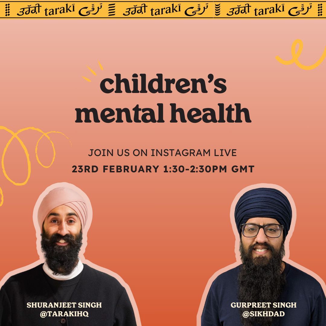 join shuranjeet singh (founder + director of taraki) and gurpreet singh @sikhdad (peer support trainer and co-faclilitator at taraki), for a conversation surrounding youth mental health! join us on instagram live, on the 23rd of february from 1:30-2:30pm! ☀️