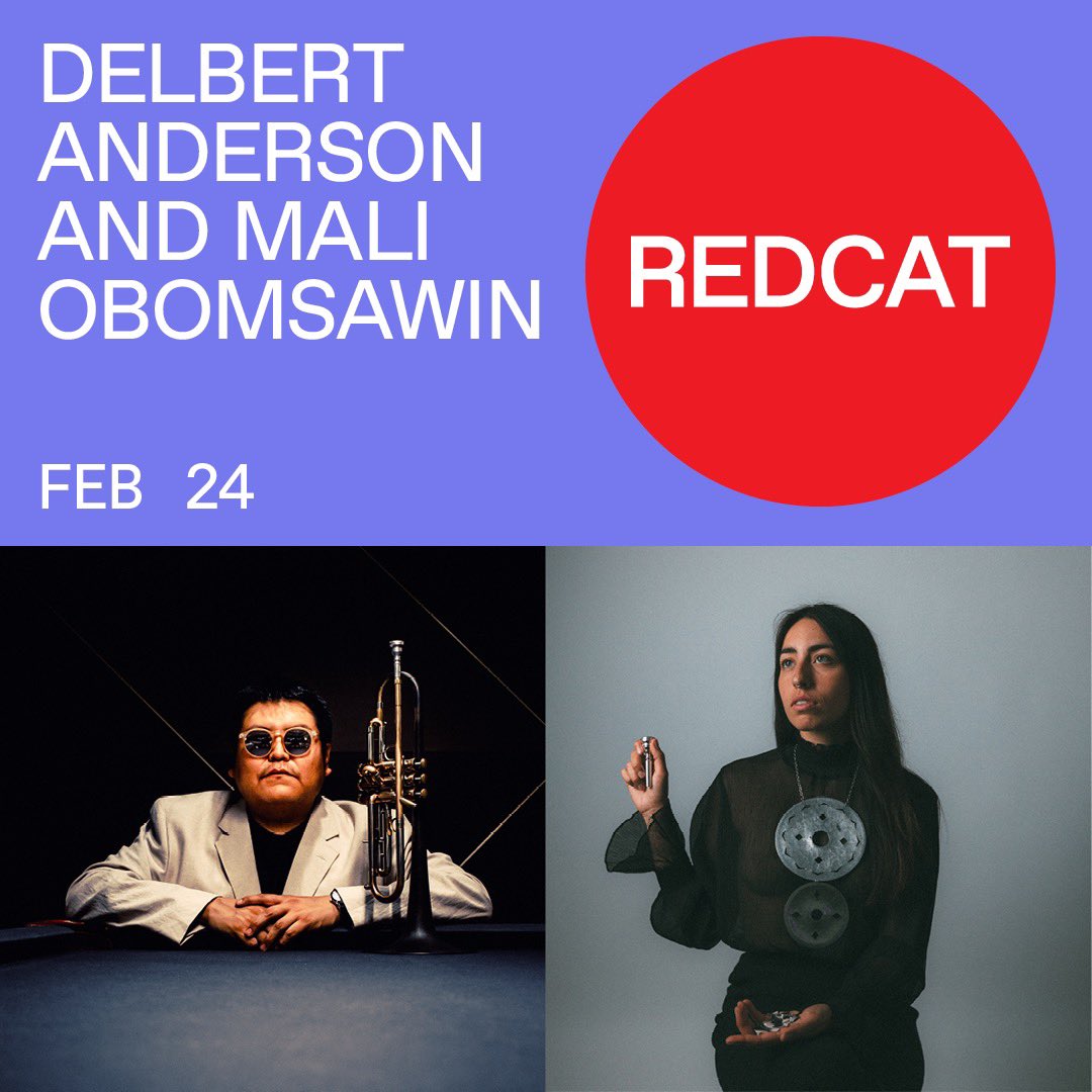 CalArtsREDCAT's tweet photo. This Saturday! Occupying the cutting edge of jazz, Indigenous musicians Delbert Anderson (@DDaleAnderson) + Mali Obomsawin (@featherbitchxx) bring their fresh perspectives to REDCAT with a double bill. 

Learn more + get your tickets NOW! https://t.co/hyso5m8BCr https://t.co/IBhvETDMah