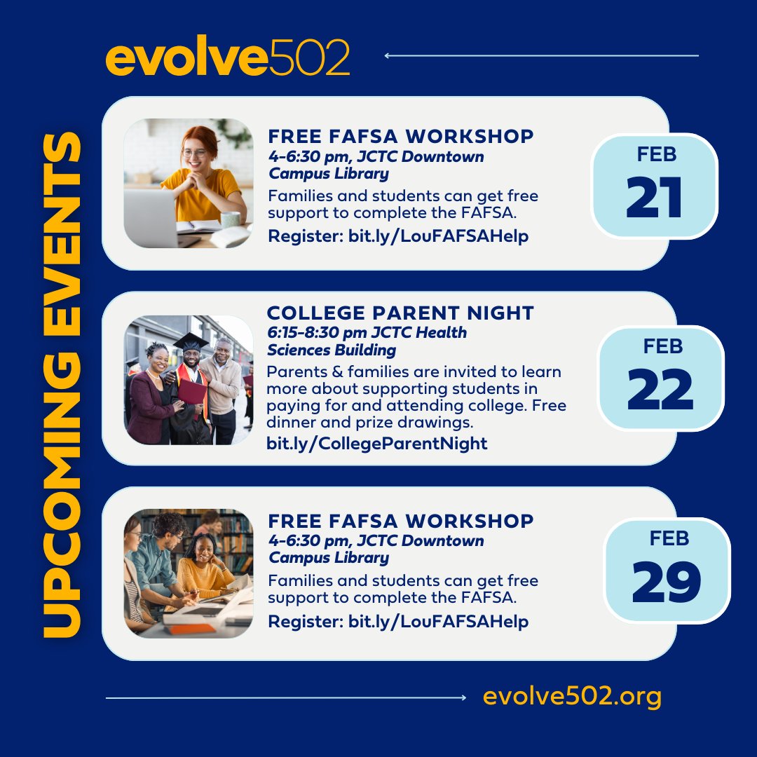 JCPS seniors: make sure to attend one of these upcoming events to get help with your Evolve502 scholarship application and completing the FAFSA. Details for each event are in the links listed. We hope to see you soon!