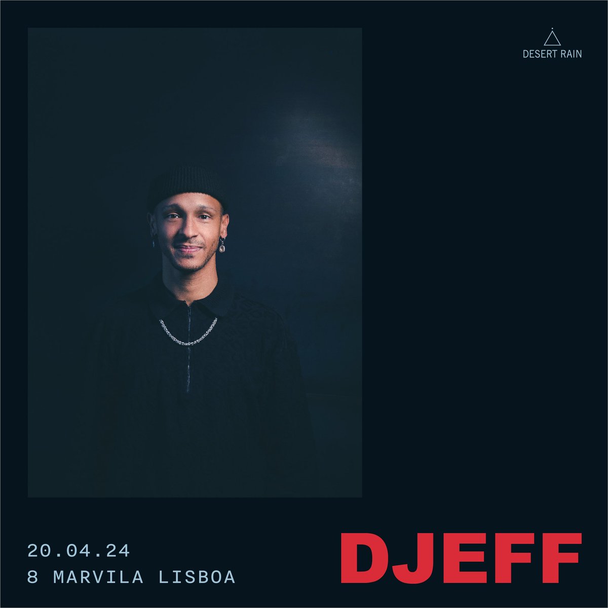 DjeffOfficial's tweet photo. DJEFF Introduces: “Odyssey” | 8 Marvila, Lisboa 🇵🇹 20.04.24 | Production by Desert Rain
Tickets Online. Link in the bio 🔗🎟️
#DJEFF #desertrain #kazukuta #8marvila #lisboa #portugal #housemusic #deephouse #afrotech #onlygoodvibes https://t.co/Wfy1i81nuv
