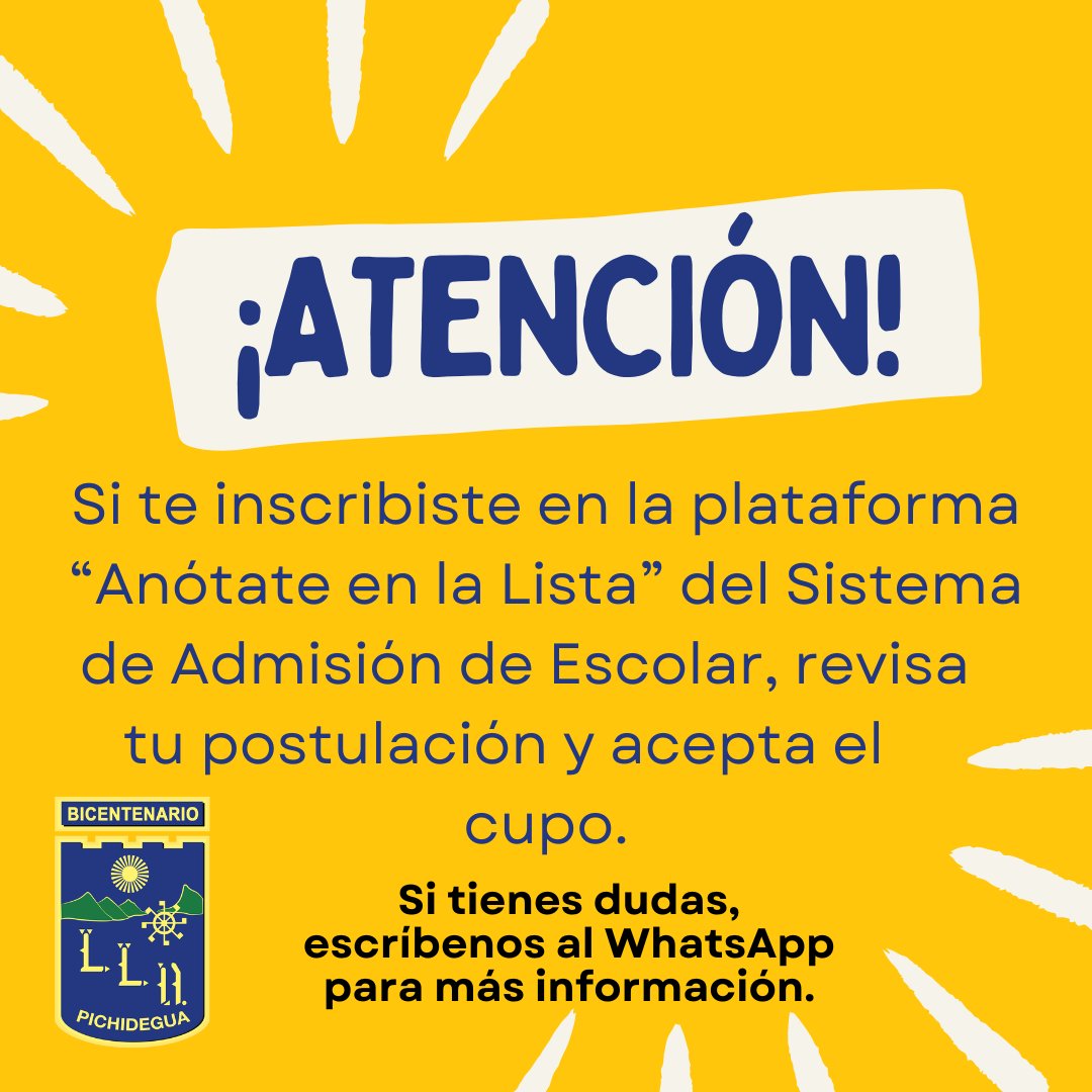 liceolat's tweet photo. ¡ATENCIÓN!
Si postulaste a nuestro liceo a través de la plataforma 'Anótate en la Lista' del Sistema de Admisión Escolar, es hora de revisar tu postulación y aceptar el cupo.
Si tienes dudas o necesitas ayuda, escríbenos.
¡No te quedes fuera! #AdmisiónEscolar #AnótateEnLaLista https://t.co/Hzc2e7f1H7