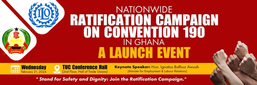Nationwide Ratification campaign on Convention 190 in Ghana
