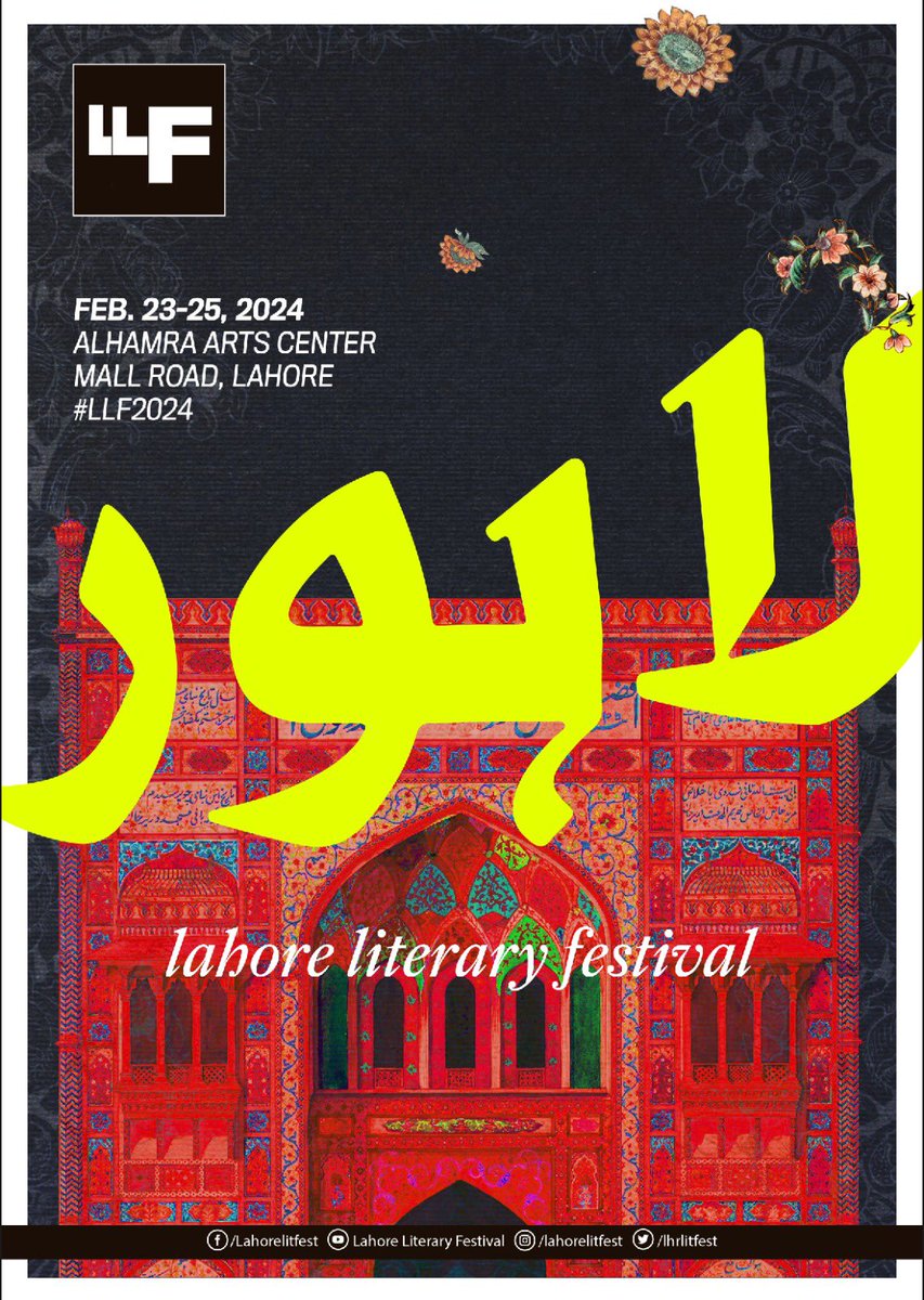 lhrlitfest's tweet photo. Feb 23-25; Come for this spectacular event, FREE and OPEN for all, at Alhamra on the Mall, our 12th edition featuring Palestinian academic Joseph Massad, essayist David Sedaris, poet Iftikhar Arif, artist Salima Hashmi, Mohsin Hamid, Roshaneh Zafar, Monica Ali and more. 🙌🏼 https://t.co/eTSNzl19re