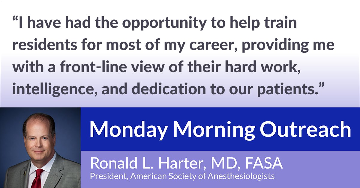 February 23 is Thank a Resident Day. ASA President Dr. Ronald Harter shares his appreciation for #anesthesiology residents. Members, read more in this week’s Monday Morning Outreach: ow.ly/GjWx50QECIN

#ThankaResidentDay