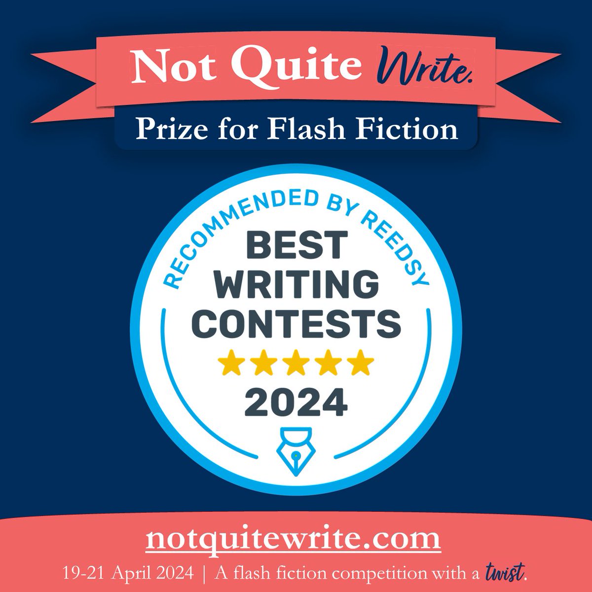 Proud to announce the #NotQuiteWritePrize is a @ReedsyHQ Recommended Best Writing Contest for 2024⭐️⭐️⭐️⭐️⭐️

#writing #flashfiction #writingcompetition