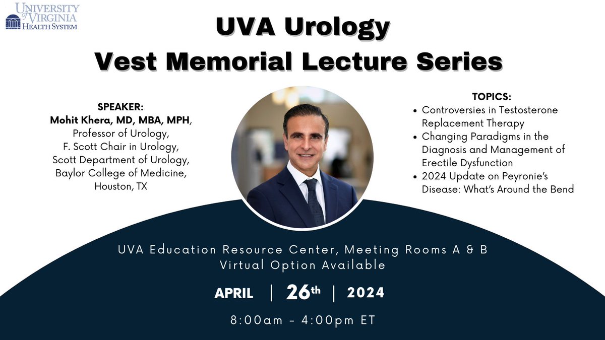 Join us on April 26th for our annual Vest Memorial Lecture Series! This year, we are privileged to welcome @DrMohitKhera from @bcm_urology as our distinguished guest speaker. Please email Meghan Rover at mir9w@uvahealth.org to register. We look forward to seeing you there!