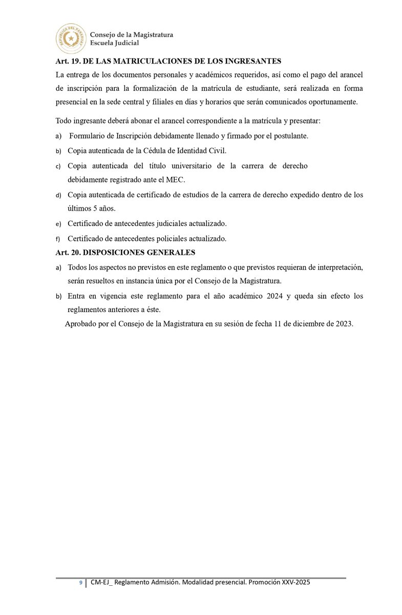 1/2 Parte del Reglamento de Admisión a la Escuela Judicial.

Programa de Formación Inicial para la Función Judicial.

Sobre la corrección del examen, publicación del resultado de puntajes y pedido de revisión.