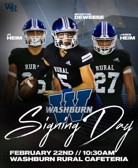 Signing Day Celebration…..

This Thursday, February 22nd at Washburn Rural HS in the cafeteria.
Be there by 10:20 am with photo ID to get in. 

Look forward to seeing you there!
