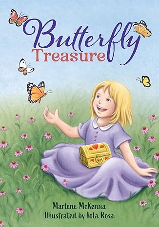 🎉Congratulations Marlene on publishing your 1st book! A wonderful tale of finding true treasure in God. This book would make a perfect Easter gift 4 children ages 4-12. #womenauthors #womenwriters #childrenbooks #BIBLE365 #sweetselah

Available on Amazon: amazon.com/Butterfly-Trea…