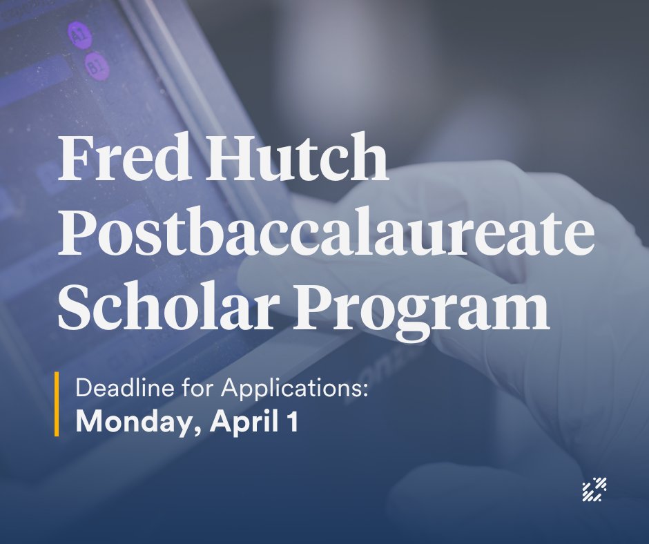 The Fred Hutch Postbaccalaureate Scholar Program is accepting applications! This program is for recent college grads who would benefit from research experience and training prior to applying to #biomedical PhD programs. Apply by Monday, April 1: bit.ly/3OOPoDw