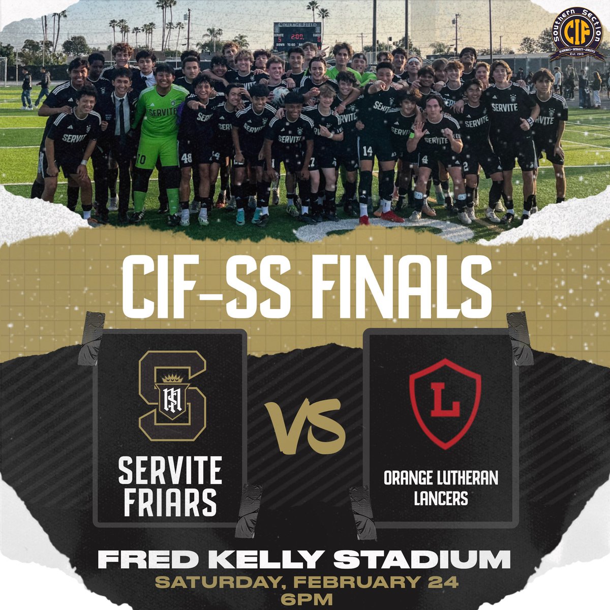 ServiteSoccer's tweet image. The stage is set‼️ 

CIF-SS D1 Soccer Championship 
Servite vs. OLu 
Saturday, February 24th 
6pm @ Fred Kelly Stadium 
Tickets - gofan.co/event/1406765?…

#credo #gofriars #weareservite #servitesoccer