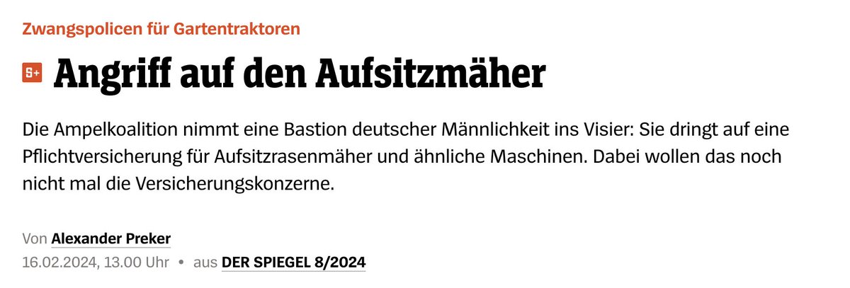 Sternstunden einer Koalition: @bmj_bund, <a href="/MarcoBuschmann/">Marco Buschmann</a>: Weniger Bürokratie, keine Meldescheine mehr im Hotel. Auch @bmj_bund, <a href="/MarcoBuschmann/">Marco Buschmann</a>: Wir brauchen UNBEDINGT eine Versicherungspflicht für Aufsitzmäher und Gartentraktoren. Hallo? <a href="/amprek/">Alexander Preker</a> 
spiegel.de/wirtschaft/ser…