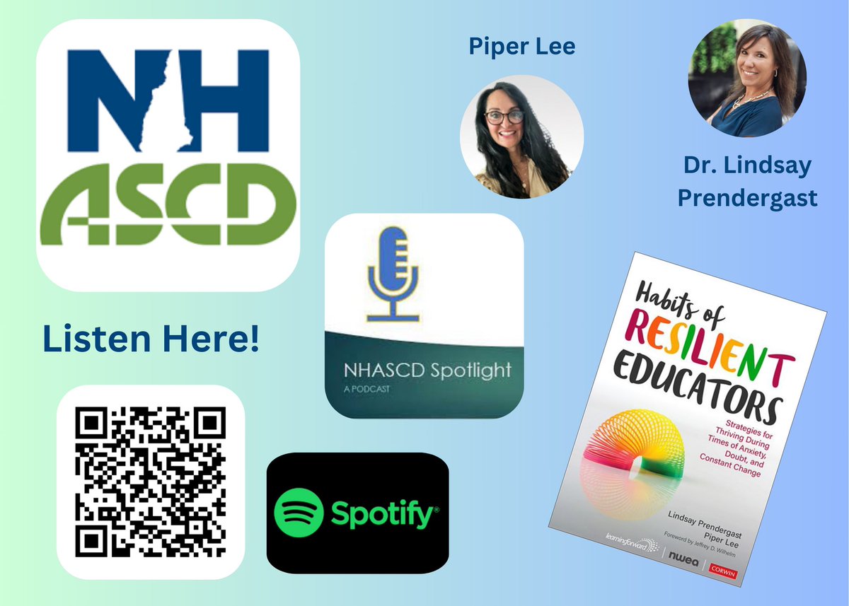 New Hampshire @ASCD shares a thought-provoking podcast on their @Spotify channel! Join Piper Lee & me in our conversation around Habits of Resilient Educators this week to hear how habits of personal and professional practice foster well-being for #TEACHers @CorwinPress @NWEA