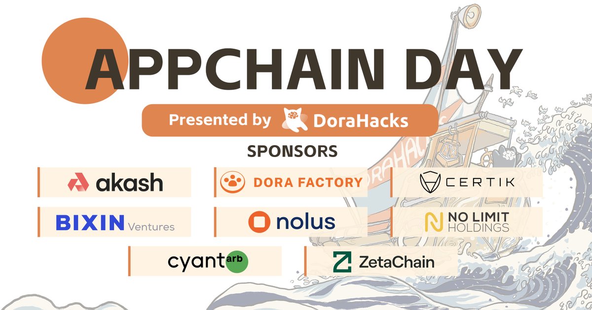 BUIDL Day@Denver, March 1st 2025 (@buidlday) on Twitter photo A Huge Shoutout to Our Sponsors!
Weโd like to say a massive thank you to the amazing teams and organizations that have been instrumental in bringing #AppchainDay2024 to life.
<a href="/akashnet_/">Akash Network</a>
<a href="/DoraFactory/">Dora Factory</a>
<a href="/CertiK/">CertiK</a>
<a href="/BixinVentures/">Bixin Ventures</a>
<a href="/NolusProtocol/">Nolus ๐
</a>
<a href="/nolimithodl/">No Limit Holdings</a>
<a href="/CyantArb/">CyantArb</a>
<a href="/zetablockchain/">ZetaChain ๐ฉ</a> A Huge Shoutout to Our Sponsors!
Weโd like to say a massive thank you to the amazing teams and organizations that have been instrumental in bringing #AppchainDay2024 to life.
<a href="/akashnet_/">Akash Network</a>
<a href="/DoraFactory/">Dora Factory</a>
<a href="/CertiK/">CertiK</a>
<a href="/BixinVentures/">Bixin Ventures</a>
<a href="/NolusProtocol/">Nolus ๐
</a>
<a href="/nolimithodl/">No Limit Holdings</a>
<a href="/CyantArb/">CyantArb</a>
<a href="/zetablockchain/">ZetaChain ๐ฉ</a>