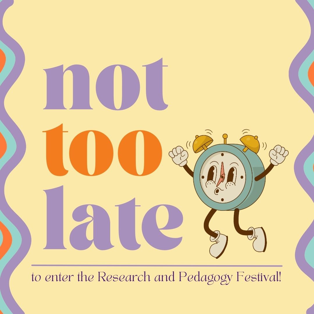 Celebrate your work by entering the Research and Pedagogy Festival! Intent to Participate due March 8; entries due March 20. 

More information here: rb.gy/lmpb13

#rpf2024