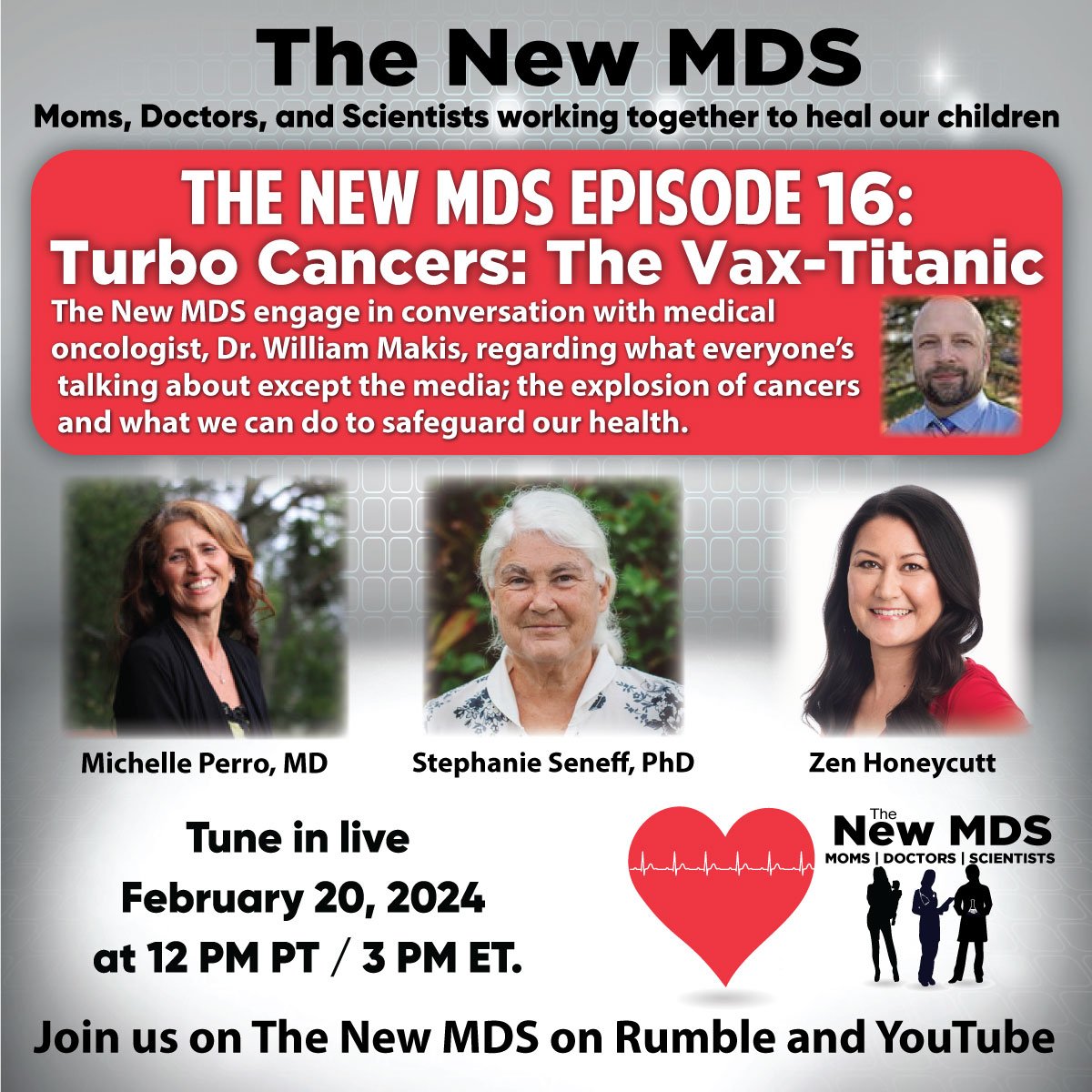 Please join in 2.20.24, 12 Noon PST, as The New MDS (mothers, doctors, and scientists) discuss with @MakisMD: youtube.com/@thenewmds @HighWireTalk @VigilantFox @TheChiefNerd @BLNewsMedia @TuckerCarlson @joerogan @twc_health @yesmaam74 @stephanieseneff @goldie6175