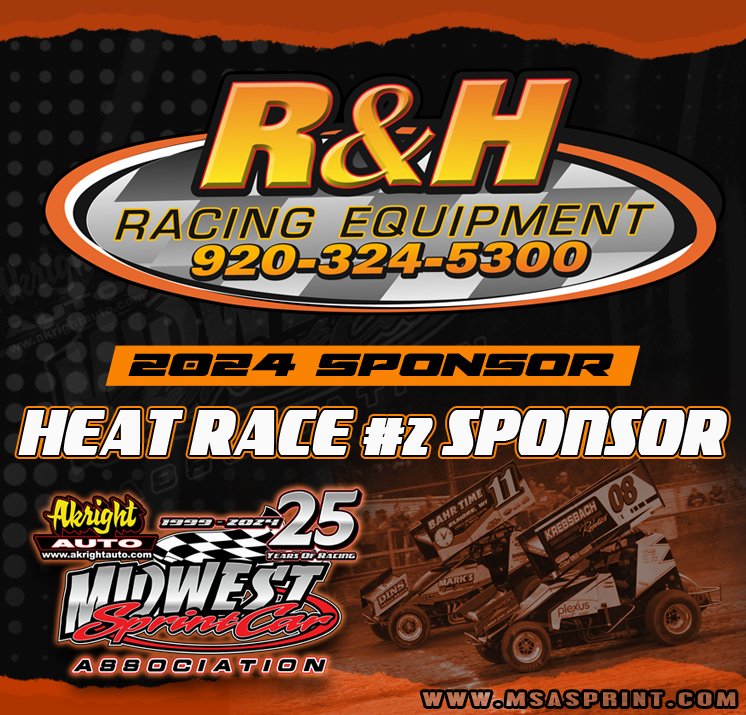 🏁🏁 2024 Sponsor Announcement🏁🏁

The Akright Auto MSA Sprints would like to welcome R&amp;H Racing Equipment as our Heat Race #2 Winner Sponsor for 2024

R&amp;H Racing Equipment
W7621 County Rd C
Beaver Dam, WI
920-324-5300