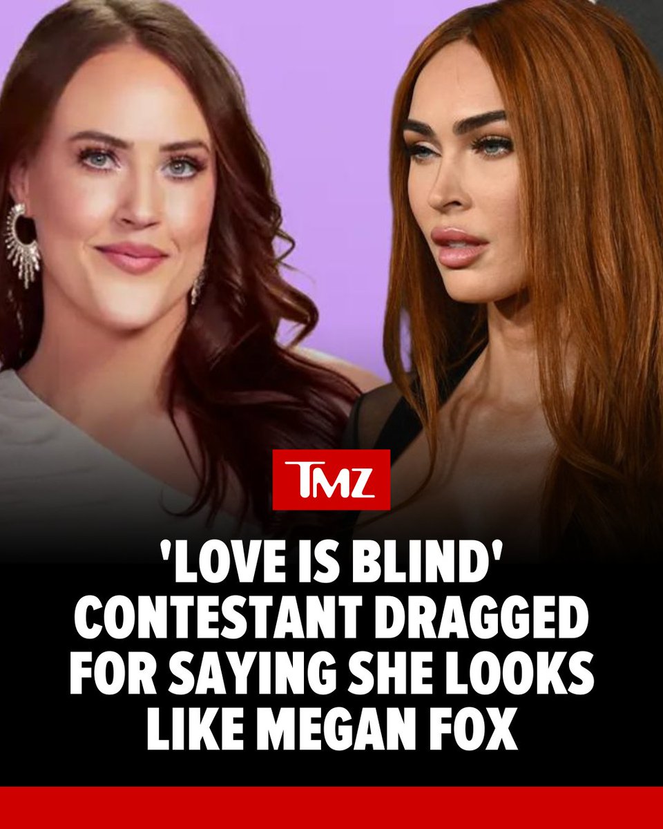 TMZ's tweet photo. #LoveisBlind contestant Chelsea Blackwell is getting dragged online for saying she looks like Megan Fox. 

See more 👉 https://t.co/NTIiJj2BGr https://t.co/vhj9iAZB2N