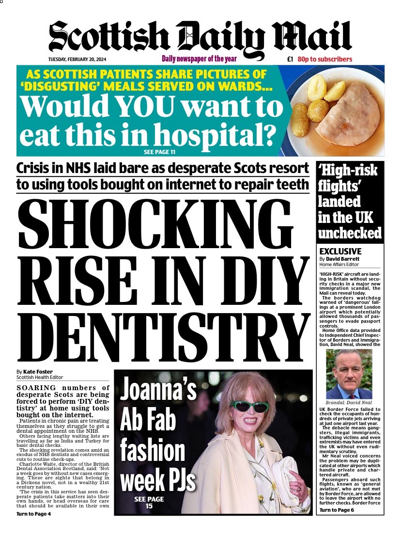 Tuesday’s Scottish Daily MAIL: “Shocking Rise In DIY Dentistry” #TomorrowsPapersToday