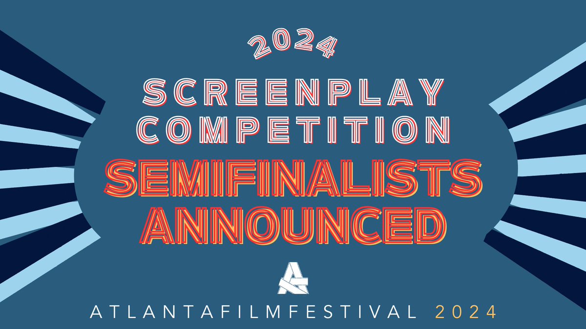 atlantafilmfest's tweet photo. 📢 ATLFF'24 SCREENPLAY SEMIFINALISTS ANNOUNCED 📢

Chosen from 1,555 total submissions, the following 80 feature film screenplays, 42 pilots, and 32 shorts represent the top 10% of all entries. Check out the list by clicking 👉 https://t.co/gIycYfZWgF

Congratulations! #ATLFF24🎬 https://t.co/EYKjEeIm6P