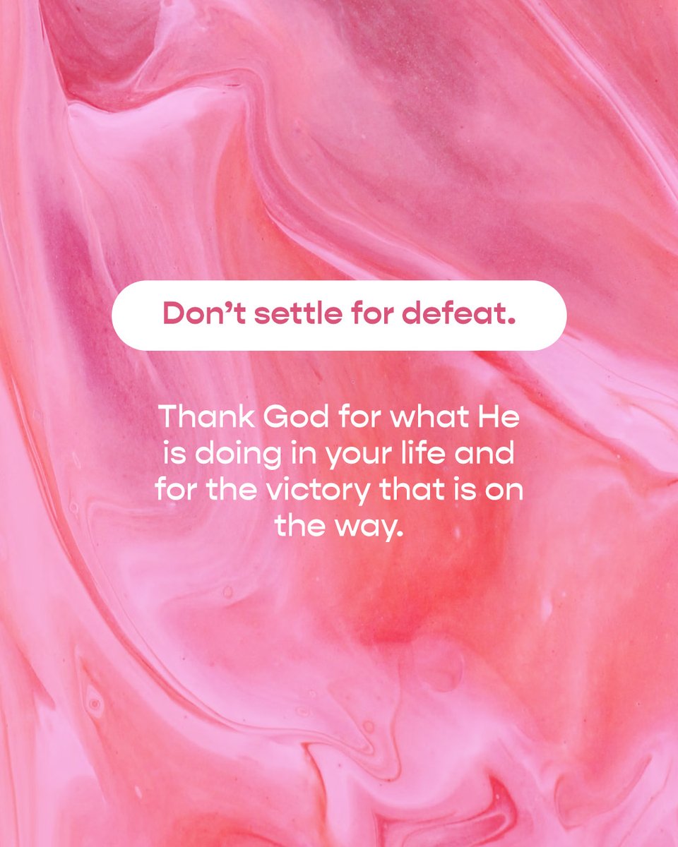 VictoriaOsteen's tweet photo. Don’t settle for defeat. Thank God for what He is doing in your life and for the victory that is on the way. https://t.co/m9AihQDTKr