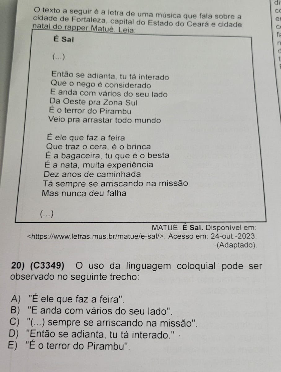 Versos da música ‘É Sal’, de Matuê, foram usados pelo Governo do Ceará em uma avaliação de língua portuguesa para os alunos do Ensino Médio da rede pública do estado.